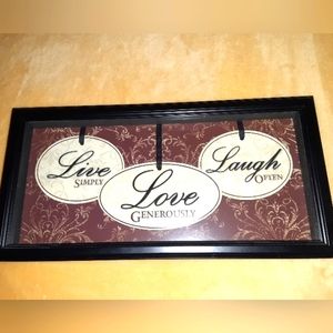 Framed art piece,  live, live, laugh